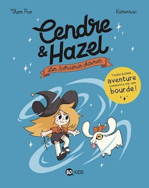 Couverture ebook de Cendre et Hazel, Tome 01, de Thom Pico, Karensac