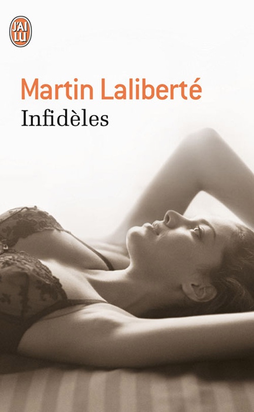 Couverture ebook de Infidèles, de Martin Laliberté