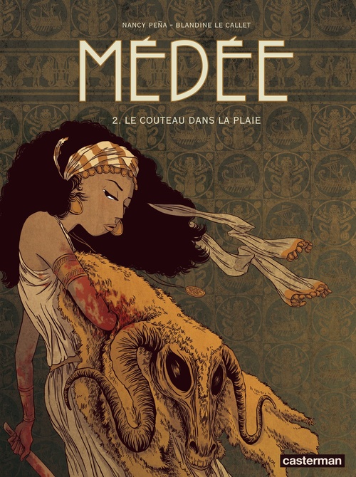 Couverture ebook de Médée (Tome 2) - Le couteau dans la plaie, de Le Callet/Pena, Blandine Le callet, Nancy Pena
