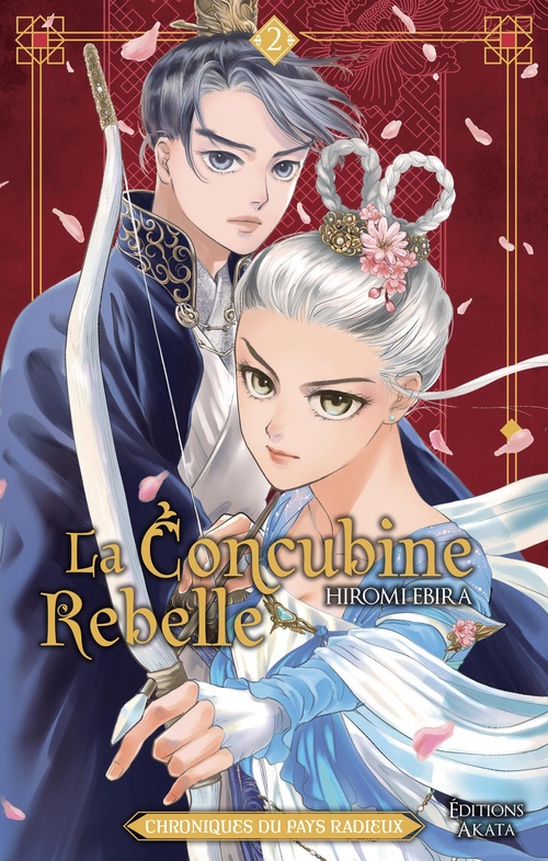ebook cover of La Concubine rebelle - Chroniques du pays radieux - Tome 2, by Hiromi Ebira