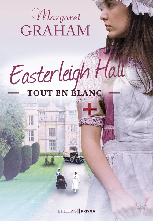 ebook cover of Easterleigh Hall - Tout en blanc, by Margaret Graham