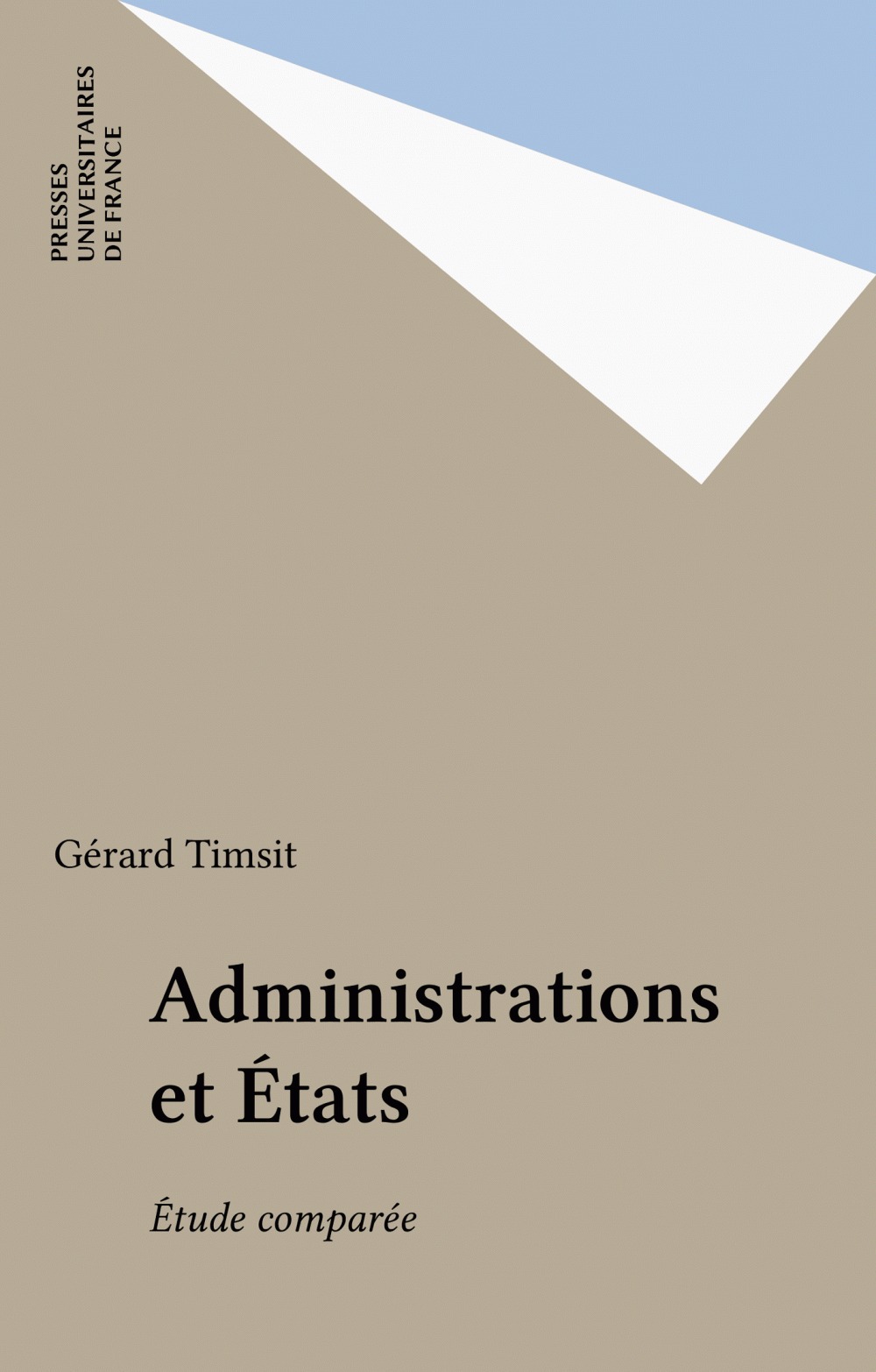 Couverture ebook de Administrations et États, de Gérard Timsit