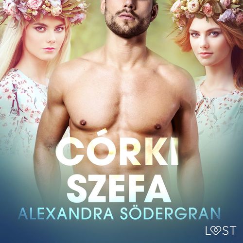 audiobook cover of Córki szefa - opowiadanie erotyczne, by Alexandra Sodergran