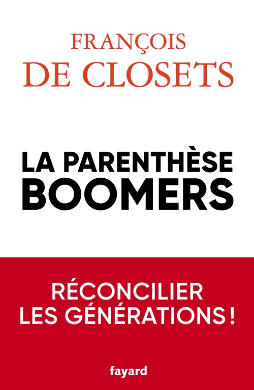 ebook cover of La parenthèse boomers, by François de Closets