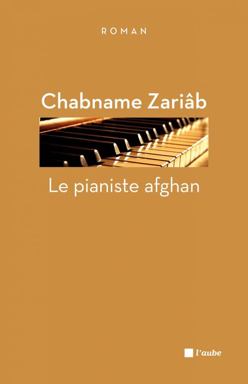 ebook cover of Le pianiste afghan, by Chabname Zariab