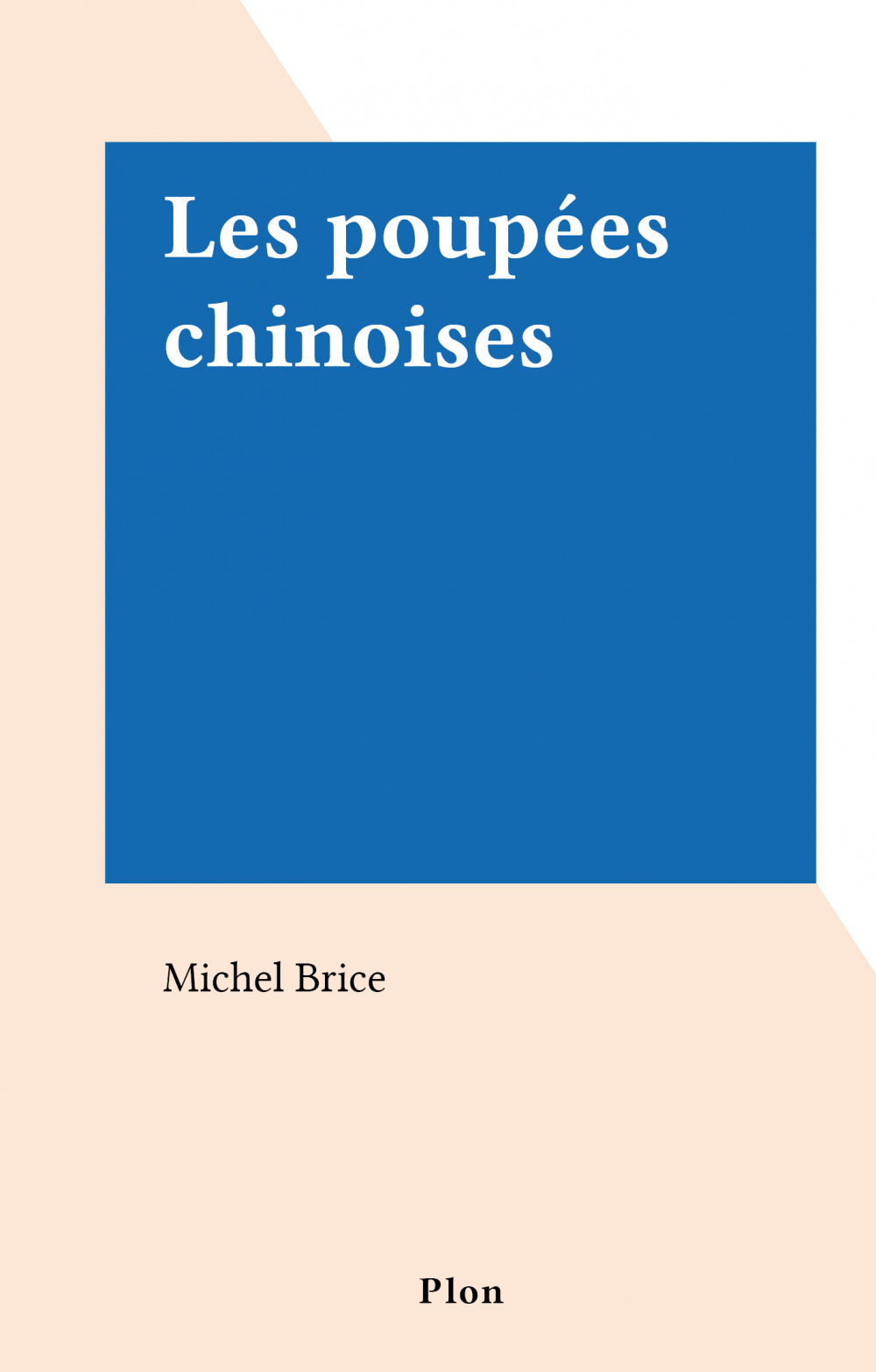 Couverture ebook de Les poupées chinoises, de Gérard de Villiers