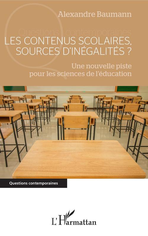 ebook cover of Les contenus scolaires, sources d'inégalités ?, by Alexandre Baumann