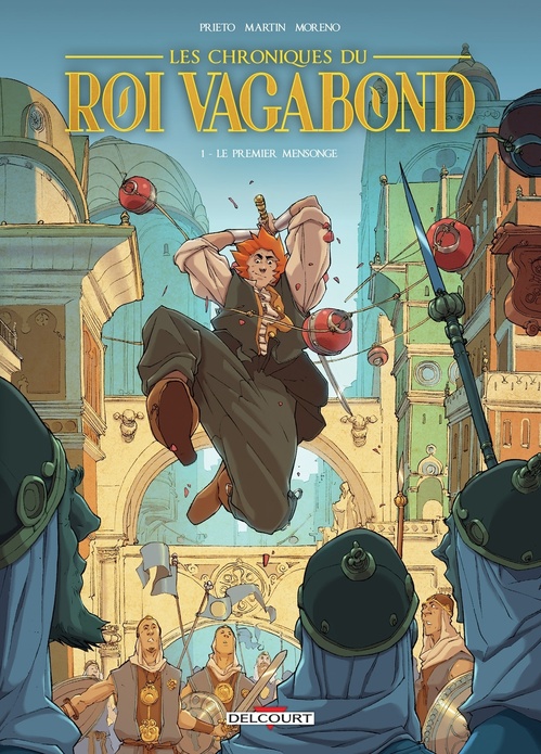 ebook cover of Les Chroniques du roi vagabond T01 - Le premier Mensonge, by Oscar Martin, Alvaro Prieto, Raul Moreno