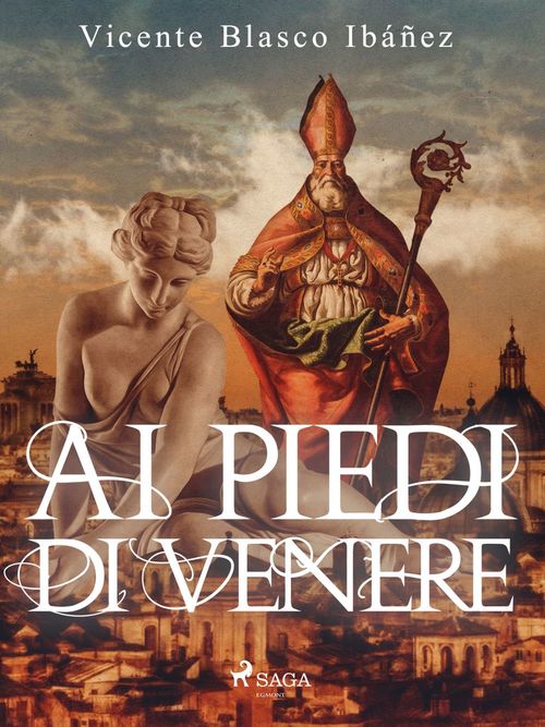 Couverture ebook de Ai piedi di Venere, de Vicente Blasco Ibanez