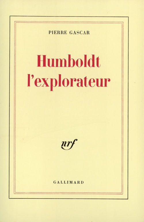 Couverture ebook de Humboldt l'explorateur, de Pierre Gascar