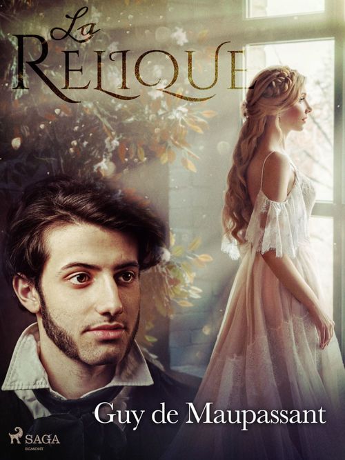 Couverture ebook de La Relique, de Guy  De Maupassant