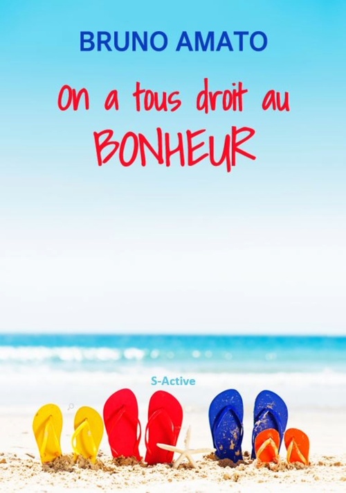 ebook cover of On a tous droit au bonheur, by Bruno Amato