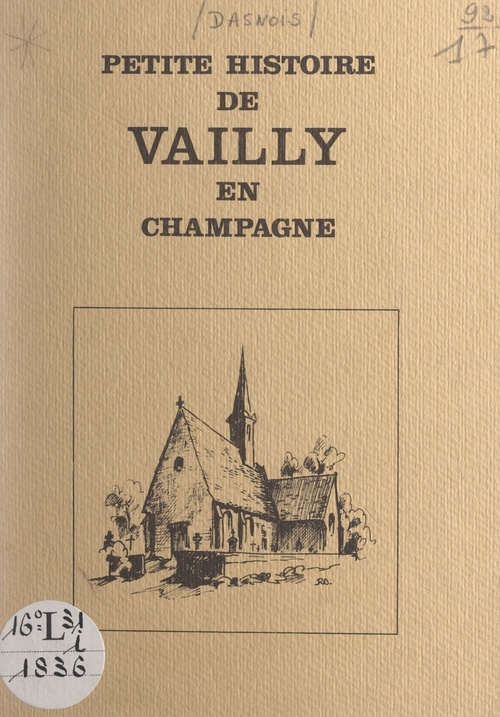 Couverture ebook de Petite histoire de Vailly en Champagne, de Roger Dasnois