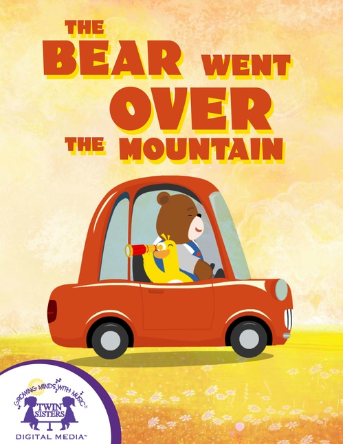 ebook cover of The Bear Went Over The Mountain, by Kim Mitzo Thompson, Karen Mitzo Hilderbrand