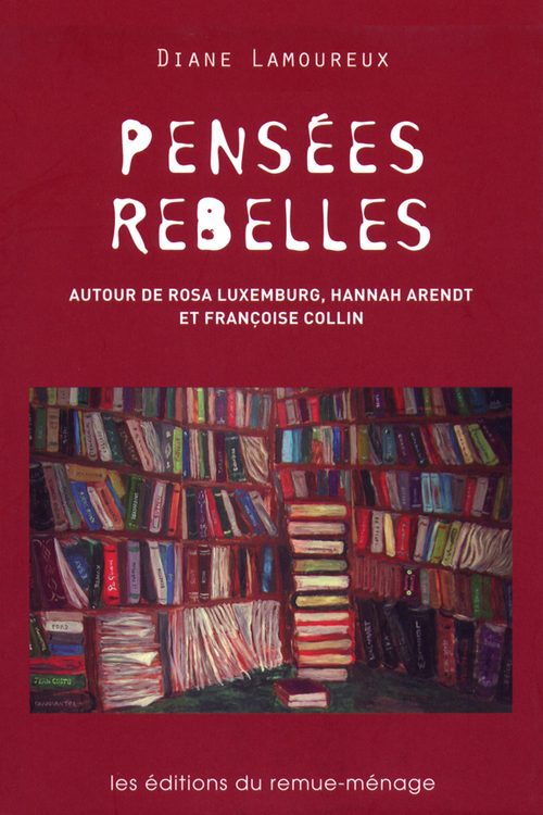 Couverture ebook de Pensées rebelles, de Diane Lamoureux