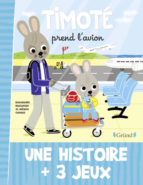 ebook cover of Timoté prend l'avion, by Emmanuelle Massonaud, Mélanie Combes