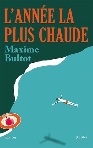 ebook cover of L'Année la plus chaude, by Maxime Bultot