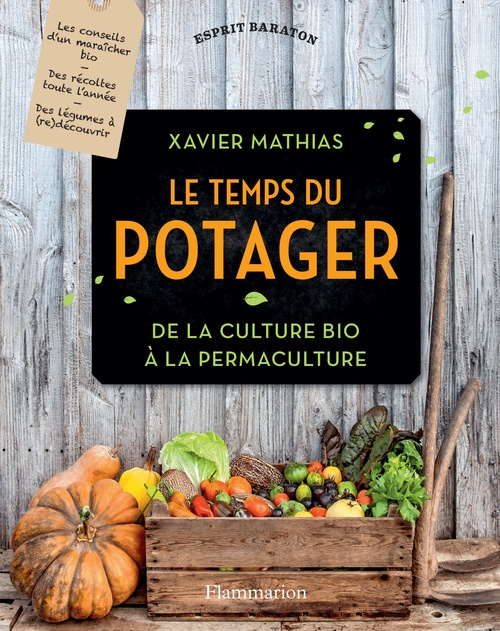 Couverture ebook de Le Temps du potager, de Xavier Mathias