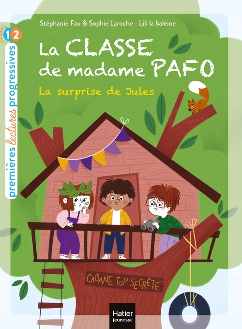 Couverture ebook de La classe de Madame Pafo - La surprise de Jules CP 6/7 ans, de Stéphanie Fau, Sophie Laroche