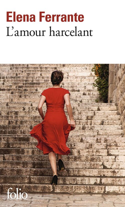 ebook cover of L'amour harcelant, by Elena Ferrante
