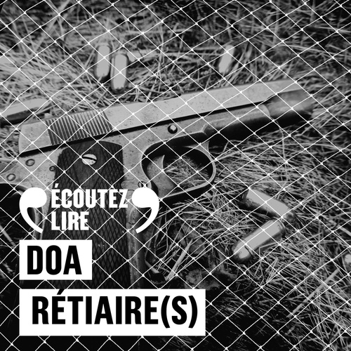 audiobook cover of Rétiaire(s), by DOA