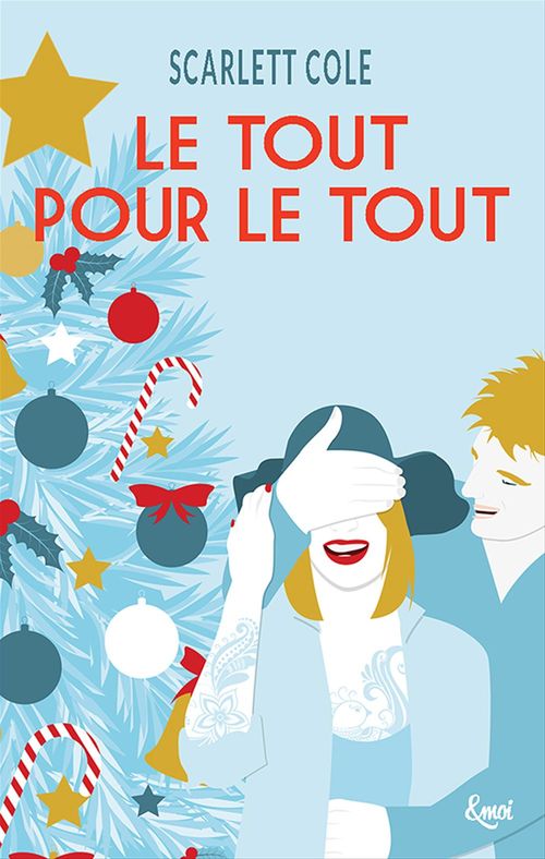 ebook cover of Le tout pour le tout, by Scarlett Cole
