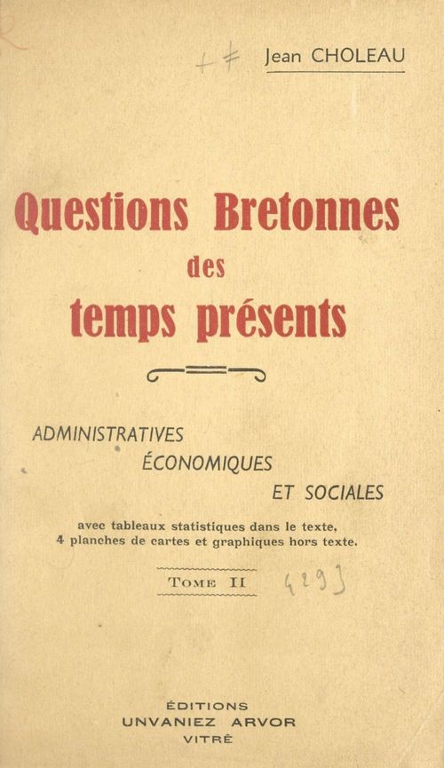Couverture ebook de Questions bretonnes des temps présents : administratives, économiques et sociales (2), de Jean Choleau