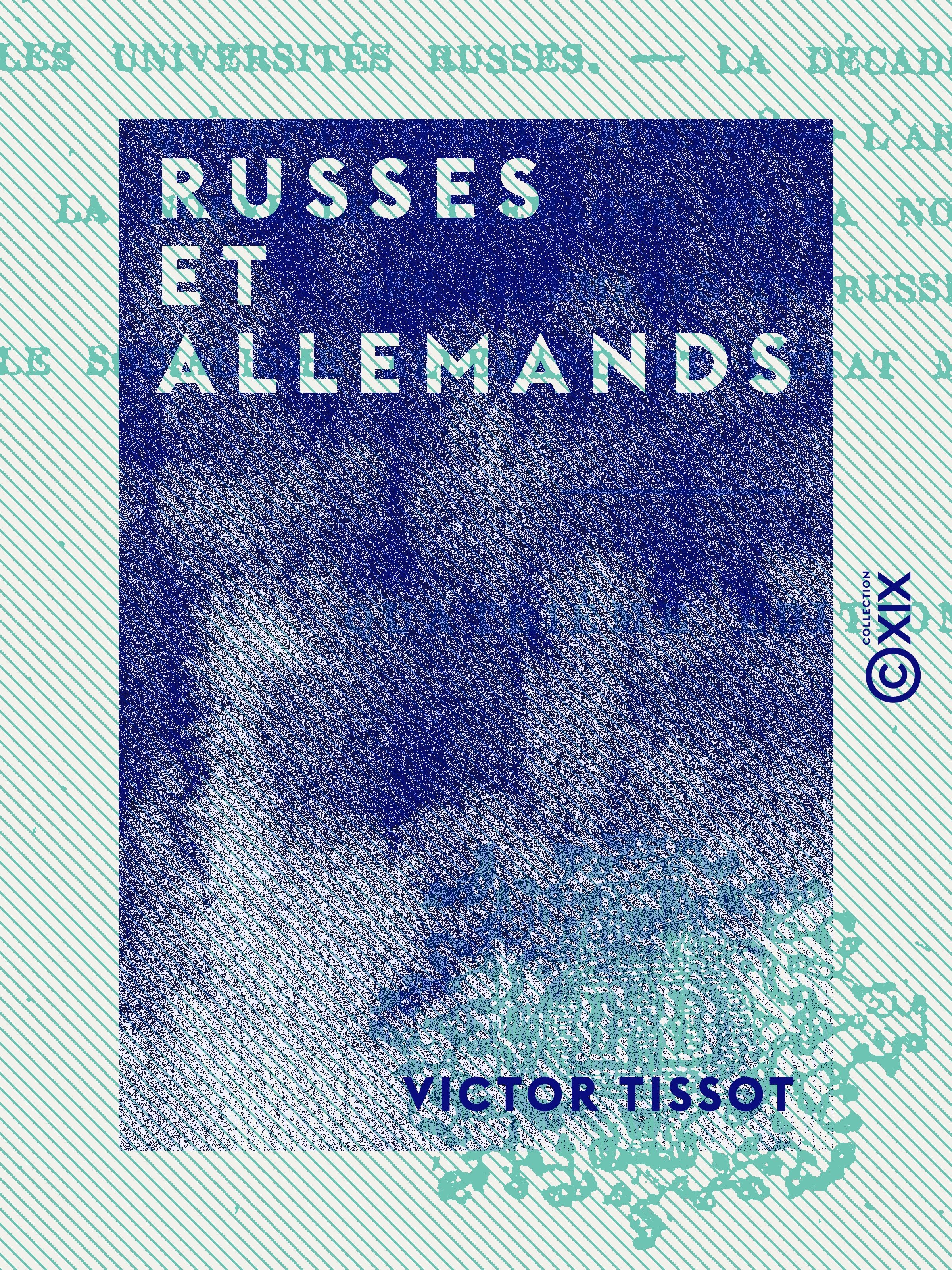 Couverture ebook de Russes et Allemands, de Victor Tissot