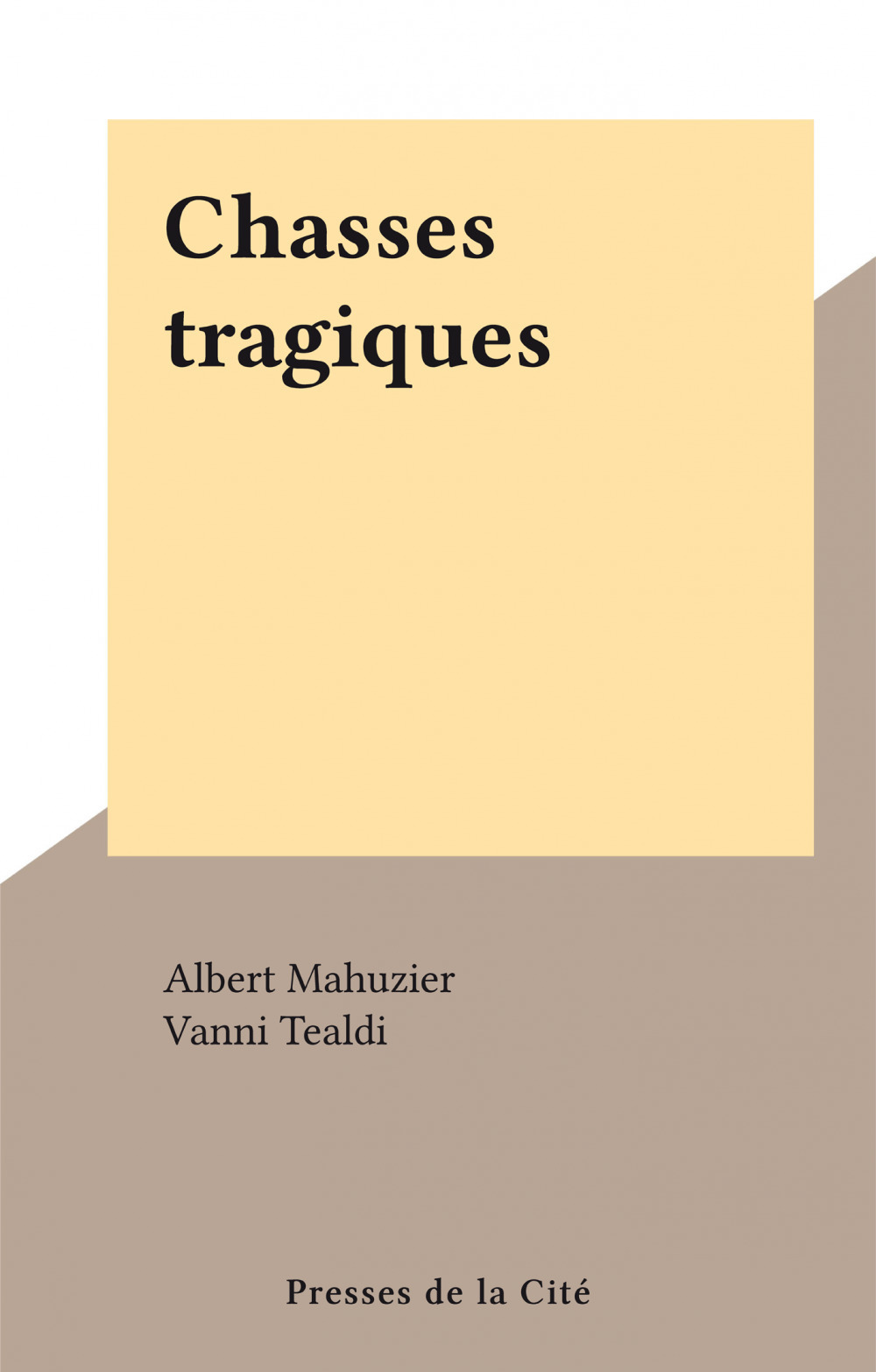 ebook cover of Chasses tragiques, by Albert Mahuzier