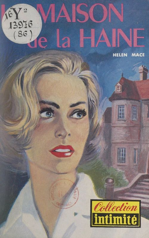 Couverture ebook de La maison de la haine, de Helen Mace