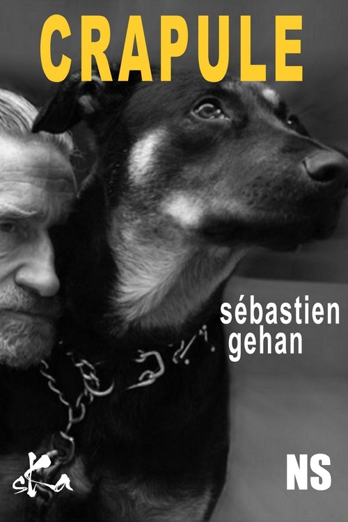 Couverture ebook de Crapule, de Sebastien Gehan