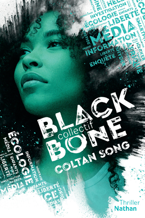 ebook cover of Blackbone - Coltan song- Tome 1 - Dès 15 ans, by Collectif blackbone