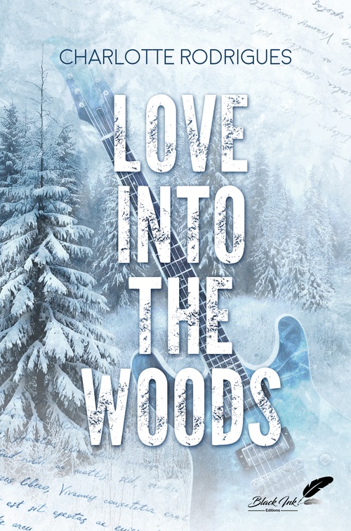 ebook cover of Love into the woods, by Charlotte Rodrigues
