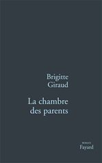 Couverture ebook de La Chambre des parents, de Brigitte Giraud
