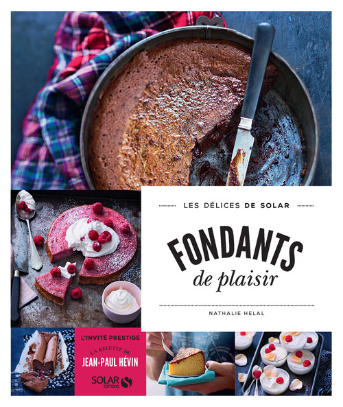 Couverture ebook de Fondants de plaisir - Les délices de Solar, de Nathalie Hélal