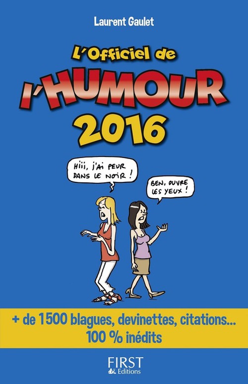 Couverture ebook de L'Officiel de l'humour 2016, de Laurent Gaulet
