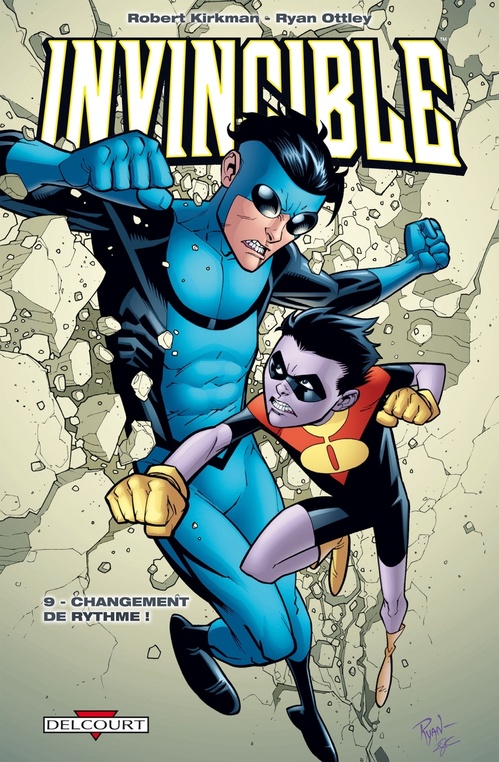 ebook cover of Invincible T09 - Changement de rythme, by Robert Kirkman, Ryan Ottley