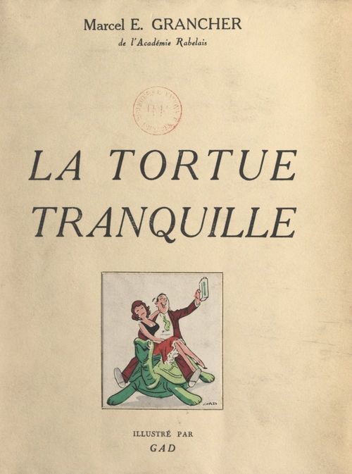 Couverture ebook de La tortue tranquille, de Marcel E. Grancher