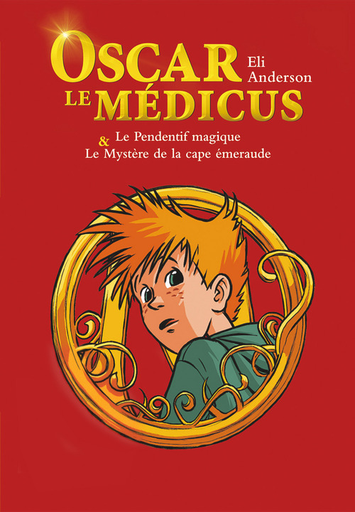 Couverture ebook de Oscar le Médicus, compilation - tomes 1 & 2, de Eli Anderson, Titwane