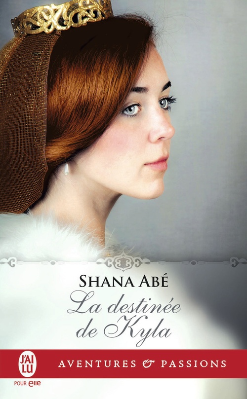 Couverture ebook de La destinée de Kyla, de Shana Abé