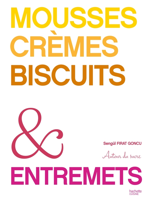 Couverture ebook de Entremets, de Sengül Firat Göncü