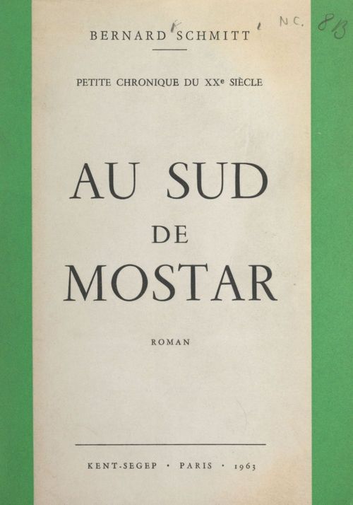 ebook cover of Au sud de Mostar, by Bernard Schmitt