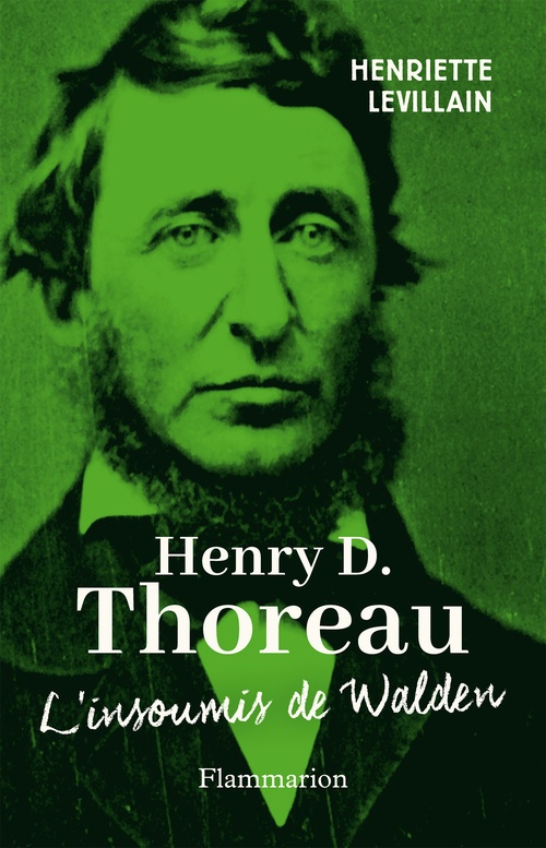 Couverture ebook de Henry D. Thoreau. L'insoumis de Walden, de Henriette Levillain