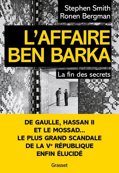 Couverture ebook de L'Affaire Ben Barka, de Stephen Smith, Ronen Bergman