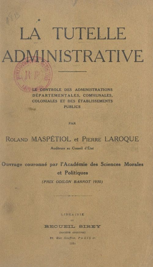 Couverture ebook de La tutelle administrative, de Pierre Laroque, Roland Maspetiol