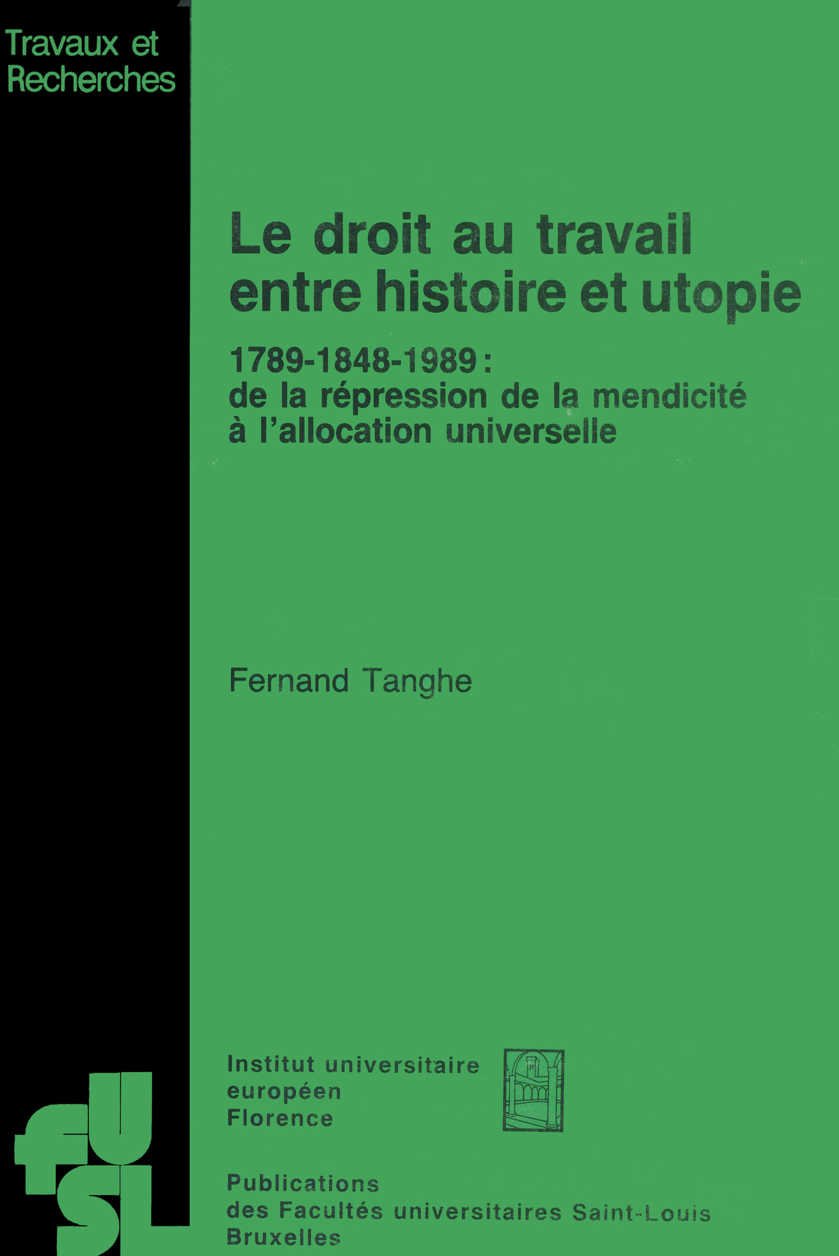 ebook cover of Le droit au travail entre histoire et utopie, by Fernand Tanghe