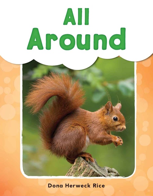 ebook cover of All Around, by Dona Herweck Rice