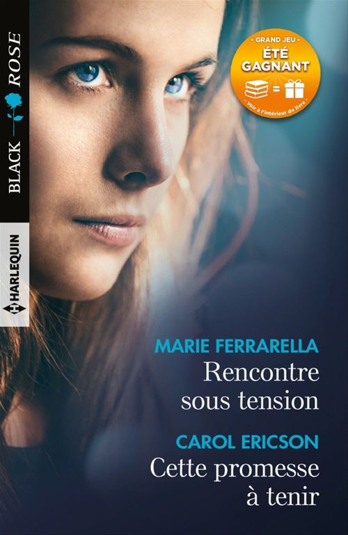 ebook cover of Rencontre sous tension - Cette promesse à tenir, by Carol Ericson, Marie Ferrarella