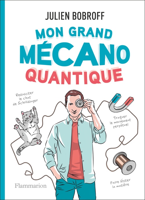 ebook cover of Mon grand mécano quantique, by Julien Bobroff