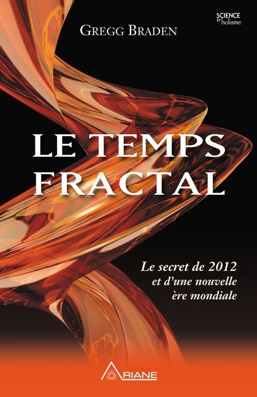 ebook cover of Le temps fractal, by Gregg Braden